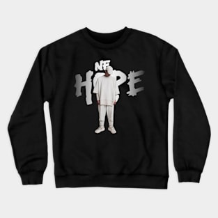 NF Real Music Hope Tour 2024 Crewneck Sweatshirt